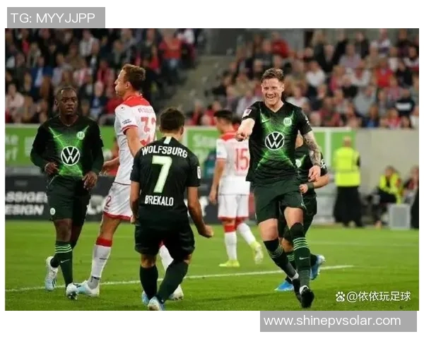 沃尔夫斯堡客场逼平杜塞尔多夫，双方全面实力均衡持续对抗